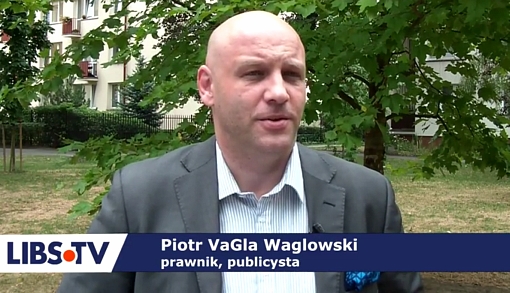 Piotr Waglowski dla Libs.tv